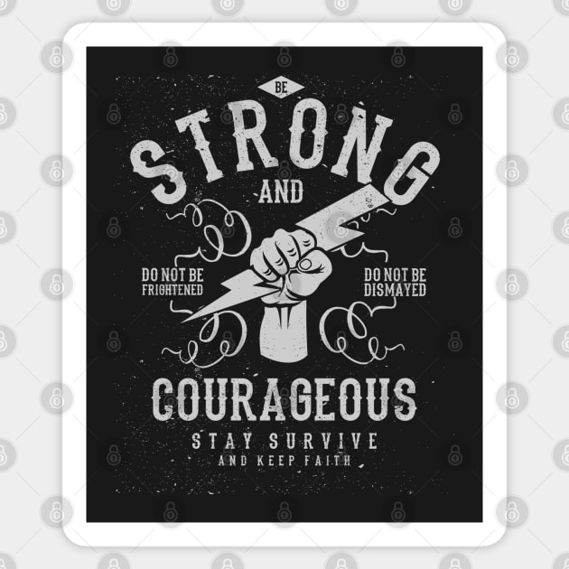 Be Strong & Courageous Sticker by JakeRhodes